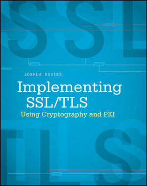 Implementing Ssltls Using Cryptography And Pki Joshua Daviesauth