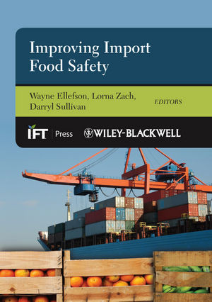 Improving Import Food Safety Wayneellefson
