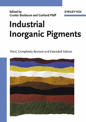 Industrial Inorganic Pigments Third Edition Gerhard Pfaff Gunter Buxbaum