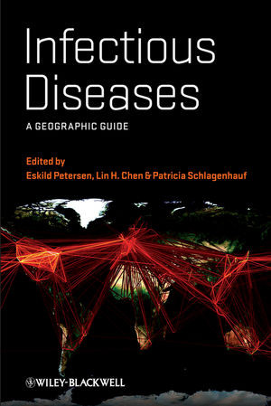 Infectious Diseases A Geographic Guide Eskild Petersen