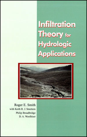 Infiltration Theory For Hydrologic Applications Roger E Smith