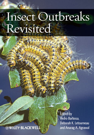 Insect Outbreaks Revisited Pedro Barbosa Deborah K Letourneau