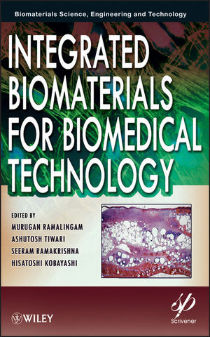 Integrated Biomaterials For Biomedical Technology Murugan Ramalingam