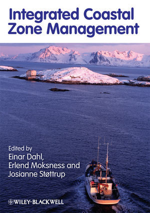 Integrated Coastal Zone Management Erlend Moksness Einar Dahl