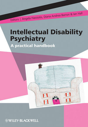 Intellectual Disability Psychiatry A Practical Handbook Diana Andrea Barron