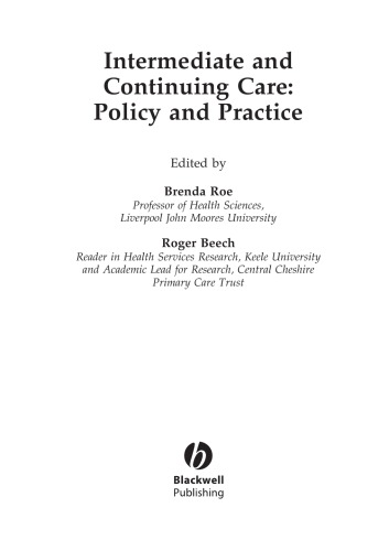 Intermediate And Continuing Care Policy And Practice Brenda Roe