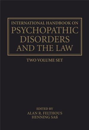 The International Handbook Of Psychopathic Disorders And The Law Laws And Policies Alan Felthous