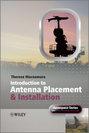 Introduction To Antenna Placement And Installation Thereza M Macnamaraauth
