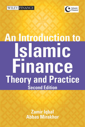 An Introduction To Islamic Finance Theory And Practice Second Edition Zamir Iqbal