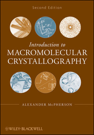 Introduction To Macromolecular Crystallography Second Edition Alexander Mcphersonauth