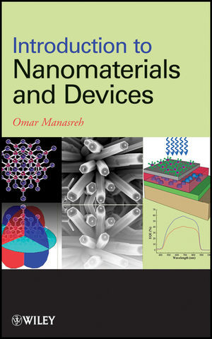 Introduction To Nanomaterials And Devices Omar Manasrehauth