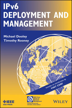 Ipv6 Deployment And Management Michael Dooley Timothy Rooney