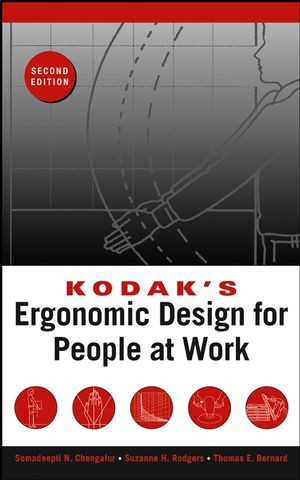 Kodaks Ergonomic Design For People At Work 2nd Edition The Eastman Kodak Company