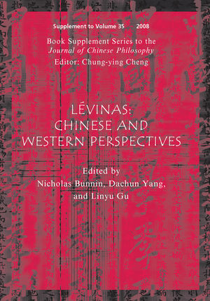 Levinas Chinese And Western Perspectives Chungying Chengeds