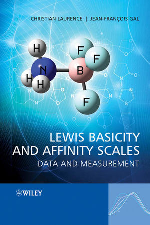 Lewis Basicity And Affinity Scales Data And Measurement Christian Laurence