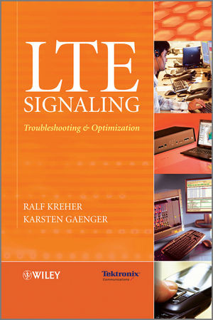 Lte Signaling Troubleshooting And Optimization Ralf Kreher