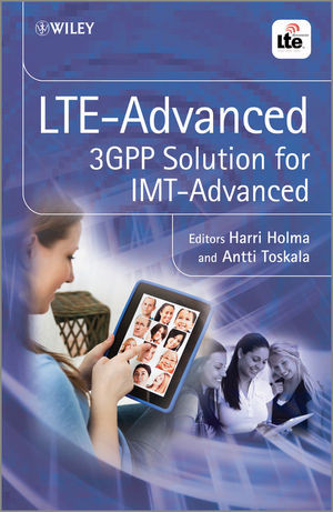Lteadvanced 3gpp Solution For Imtadvanced Harri Holma Antti Toskala
