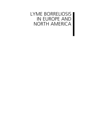 Lyme Borreliosis In Europe And North America Epidemiology And Clinical Practice Sunil K Sood