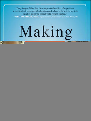 Making Rti Work How Smart Schools Are Reforming Education Through Schoolwide Responsetointervention Wayne Sailorauth