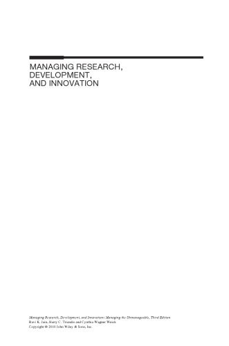 Managing Research Development And Innovation Managing The Unmanageable Third Edition Ravi K Jain