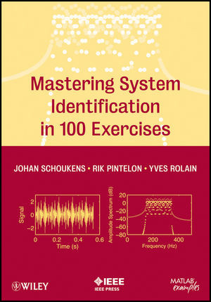 Mastering System Identification In 100 Exercises Johan Schoukens