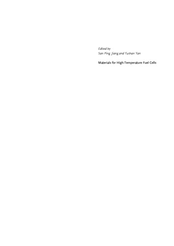 Materials For Hightemperature Fuel Cells San Ping Jiang Yushan Yan