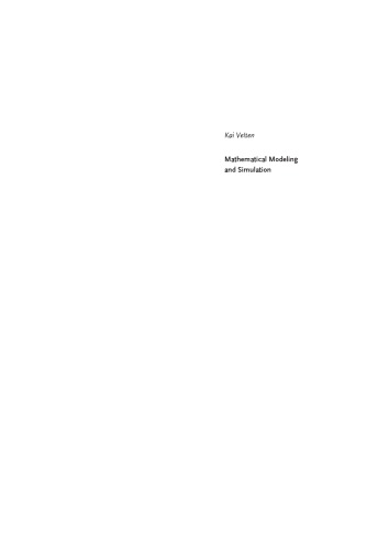 Mathematical Modeling And Simulation Introduction For Scientists And Engineers Prof Dr Kai Veltenauth
