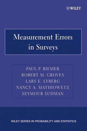 Measurement Errors In Surveys Robert M Groves Paul P Biemer