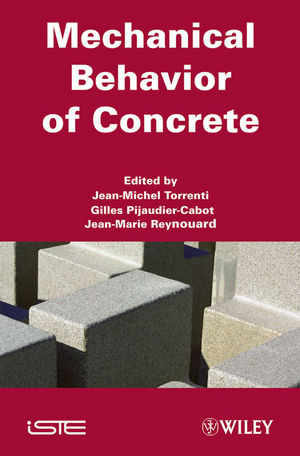 Mechanical Behavior Of Concrete Jeanmichel Torrenti Gilles Pijaudiercabot