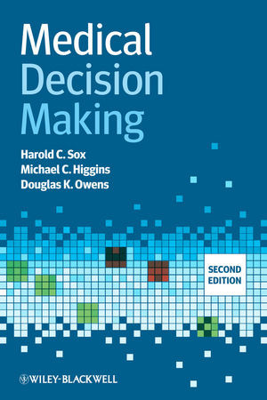 Medical Decision Making Second Edition Harold C Sox Michael C Higgins