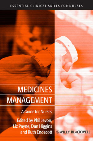 Medicines Management A Guide For Nurses Philip Jevon Liz Payne