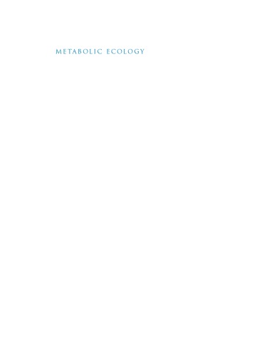 Metabolic Ecology A Scaling Approach Richard M Sibly James H Brown
