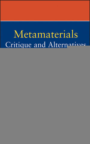 Metamaterials Critique And Alternatives Ben A Munkauth