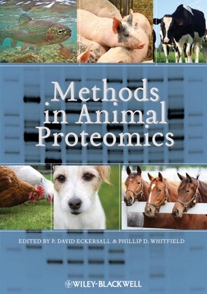 Methods In Animal Proteomics Philip Whitfield David Eckersall