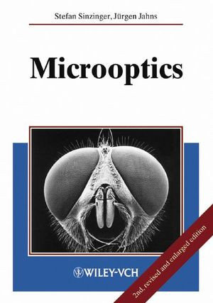 Microoptics 2nd Edition Prof Dr Stefan Sinzinger Prof Dr Jurgen Jahnsauth