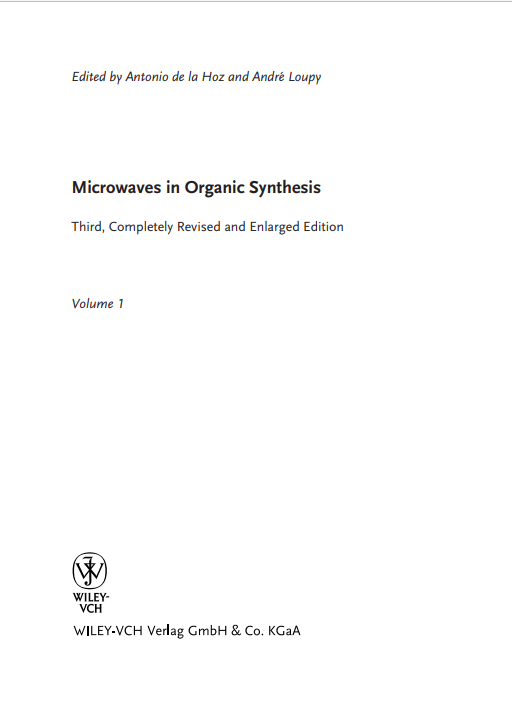 Microwaves In Organic Synthesis In 2 Vol 3 Ed 3rd Edition De La Hoz Antonio Ed Loupy Andr Ed