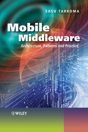 Mobile Middleware Architecture Patterns And Practice Sasu Tarkomaauth