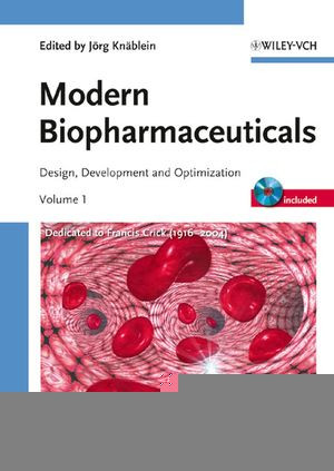 Modern Biopharmaceuticals Design Development And Optimization Knblein
