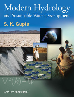 Modern Hydrology And Sustainable Water Development Dr S K Guptaauth