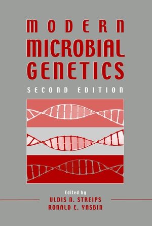 Modern Microbial Genetics Second Edition Uldis N Streips Ronald E Yasbin
