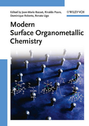 Modern Surface Organometallic Chemistry Jeanmarie Basset Rinaldo Psaro