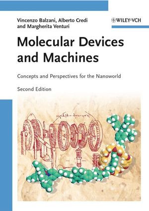 Molecular Devices And Machines Concepts And Perspectives For The Nanoworld Second Edition Prof Vincenzo Balzani