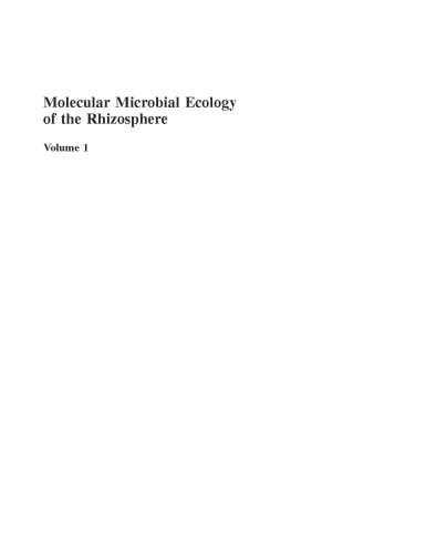 Molecular Microbial Ecology Of The Rhizosphere Volume 1 2 Frans J De Bruijn