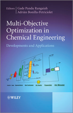 Multiobjective Optimization In Chemical Engineering Developments And Applications Gade Pandu Rangaiah