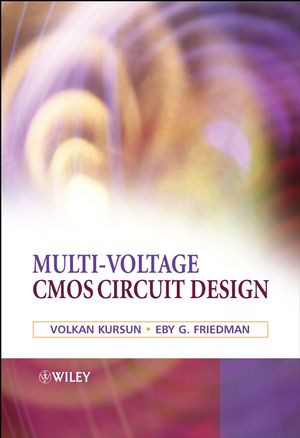 Multivoltage Cmos Circuit Design Dr Volkan Kursun Dr Eby G Friedmanauth