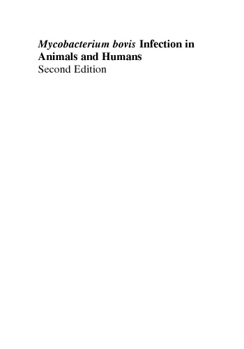 Mycobacterium Bovis Infection In Animals And Humans Second Edition Charles O Thoen