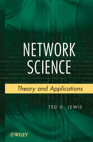 Network Science Theory And Practice Ted G Lewisauth