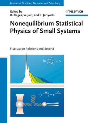 Nonequilibrium Statistical Physics Of Small Systems Fluctuation Relations And Beyond Heinz Georg Schustereds