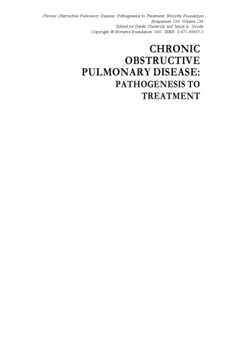 Chronic Obstructive Pulmonary Disease Pathogenesis To Treatment Novartis Foundation Symposium 234 Novartis Foundationeds