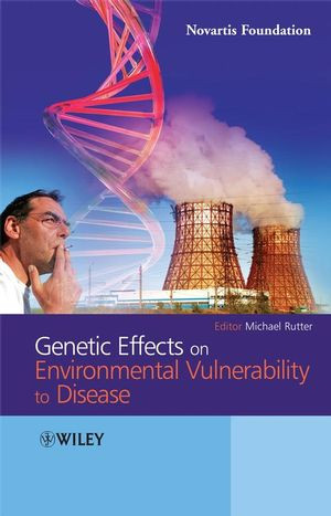 Genetic Effects On Environmental Vulnerability To Disease Novartis Foundation Symposium 293 Novartis Foundationeds